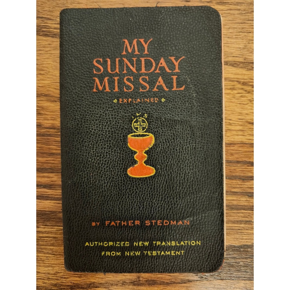 Vintage 1942 My Sunday Missal Father Stedman Latin-English Pocket Prayer Book